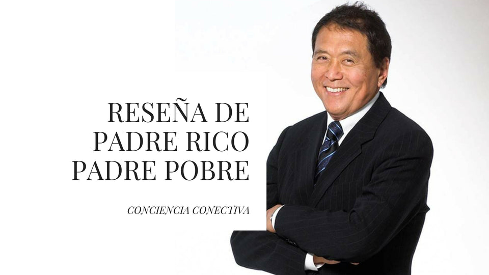 Reseña de Padre Rico Padre Pobre de Robert Kiyosaki