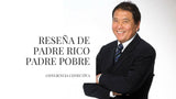 Reseña de Padre Rico Padre Pobre de Robert Kiyosaki